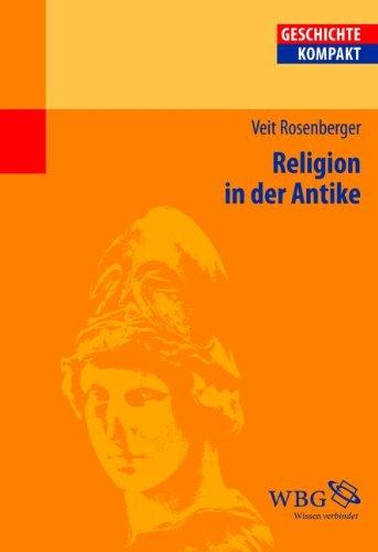 Religion in der Antike (Geschichte Kompakt)