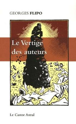 Le vertige des auteurs