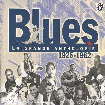 Blues [la Grande Anthologie 19