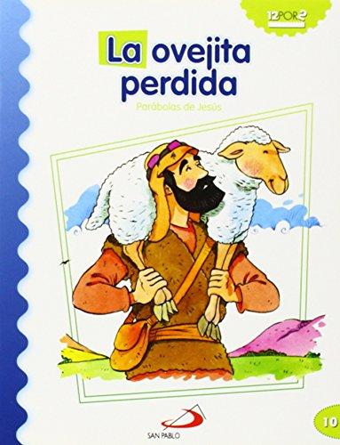 La ovejita perdida: Parábolas de Jesús (Mis primeros libros)