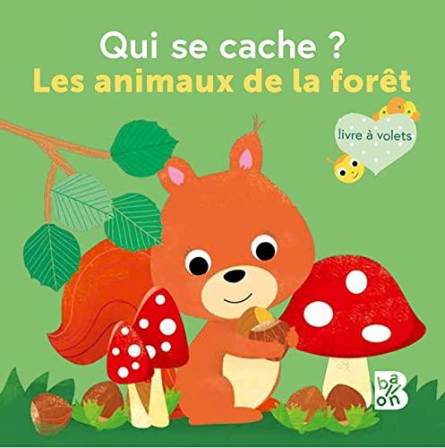 Qui se cache ? : les animaux de la forêt