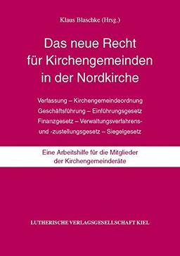 Das neue Recht für Kirchengemeinden in der Nordkirche