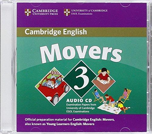 Movers 3: Examination Papers from University of Cambridge ESOL Examinations: Examination Papers from the University of Cambridge ESOL Examinations (Cambridge Young Learners English Tests)