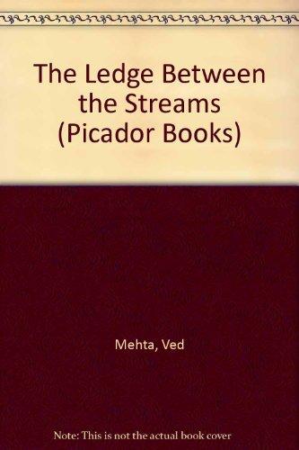 The Ledge Between the Streams (Picador Books)