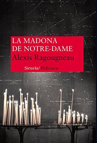 La madona de Notre-Dame (Nuevos Tiempos, Band 280)