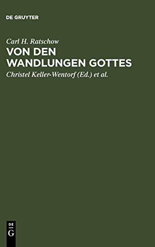 Von den Wandlungen Gottes: Beiträge zur Systematischen Theologie