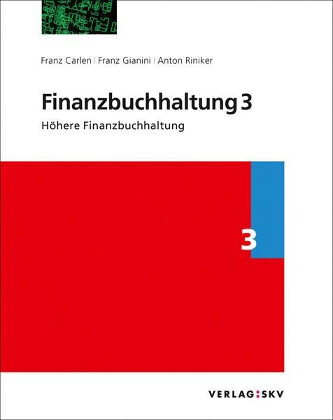 Finanzbuchhaltung 3 - Höhere Finanzbuchhaltung, Bundle: Bundle: Theorie und Aufgaben sowie Lösungen inkl. PDFs