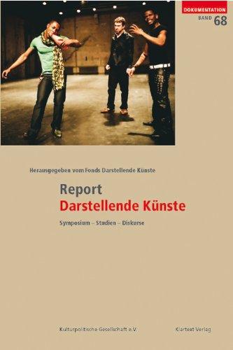 Report Darstellende Künste: Wirtschaftliche, soziale und arbeitsrechliche Lage der Theater- und Tanzschaffenden in Deutschland