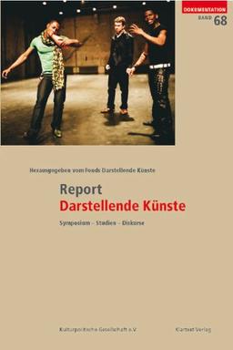 Report Darstellende Künste: Wirtschaftliche, soziale und arbeitsrechliche Lage der Theater- und Tanzschaffenden in Deutschland