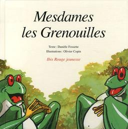 Mesdames les grenouilles