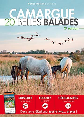 Camargue : 20 belles balades