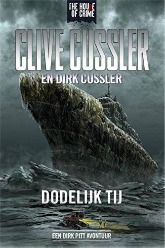 Dodelijk tij (Dirk Pitt, 7)