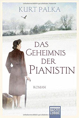 Das Geheimnis der Pianistin: Roman