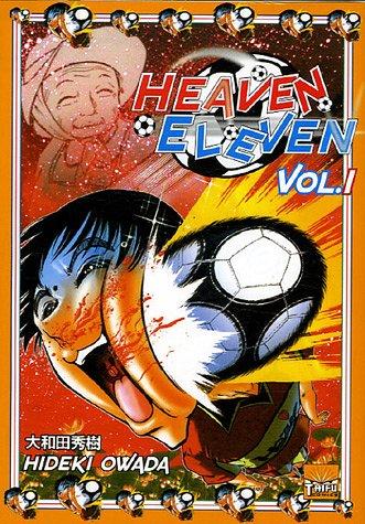 Heaven eleven. Vol. 1