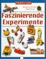 Faszinierende Experimente