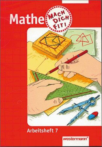 Mathe Mach Dich Fit!. Arbeitshefte: Mathe: Mach dich fit!: Arbeitsheft 7: Denken und Rechnen. Bremen, Hessen, Hamburg, Nordrhein-Westfalen, ... Berlin. Hauptschule, Realschule, Gesamtschule