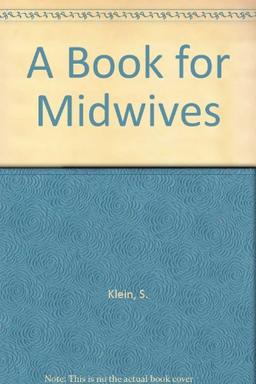 A Book for Midwives    Rev Edtn