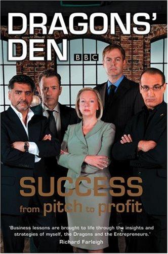 Dragons' Den: Success from Pitch to Profit