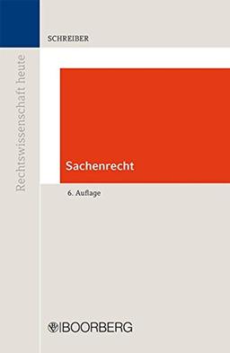 Sachenrecht (Rechtswissenschaft heute)