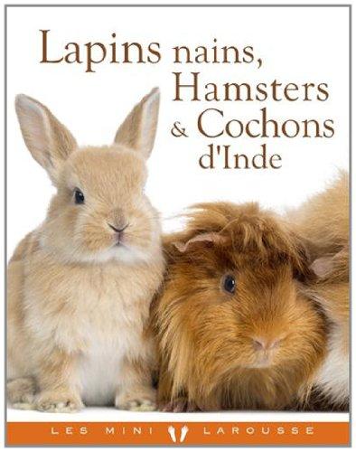 Lapins nains, hamsters & cochons d'Inde