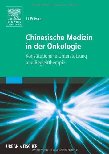 Chinesische Medizin in der Onkologie: Konstitutionelle Unterstützung und Begleittherapie