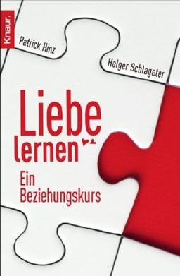 Liebe lernen: Ein Beziehungskurs