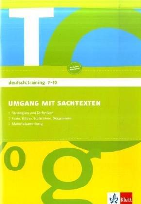 deutsch.training. 7. bis 10. Klasse. Umgehen mit Sachtexten