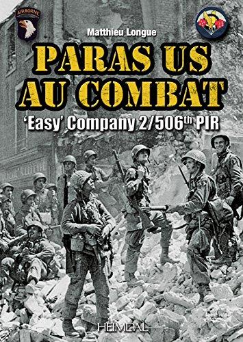 Paras US au combat : Easy Company 2/506th PIR