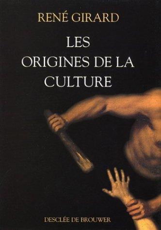 Les origines de la culture