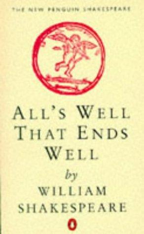 All's Well That Ends Well (Shakespeare, Penguin)