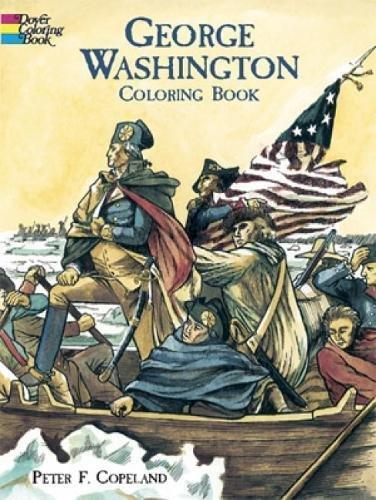 GEORGE WASHINGTON COLOR BK (Dover History Coloring Book)