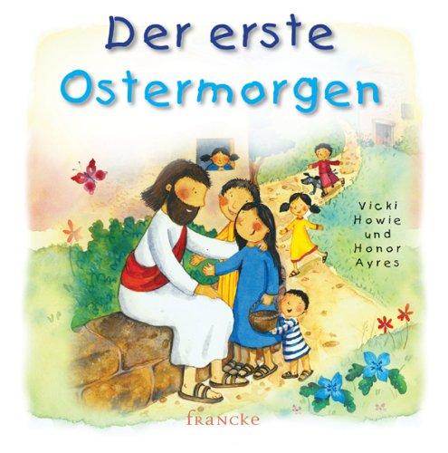 Der erste Ostermorgen