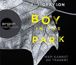 Boy in the Park - Wem kannst du trauen?