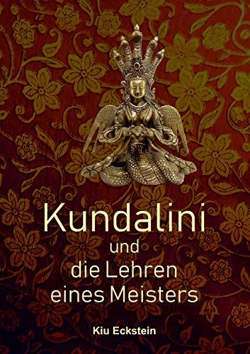 Kundalini und die Lehren eines Meisters