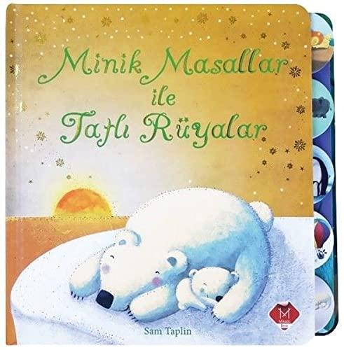 Minik Masallar ile Tatlı Rüyalar (Ciltli)