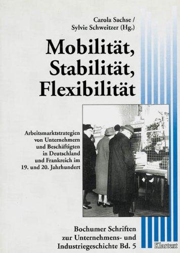 Mobilität, Stabilität, Flexibilität