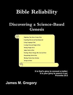 Bible Reliability: Discovering a Science-Based Genesis