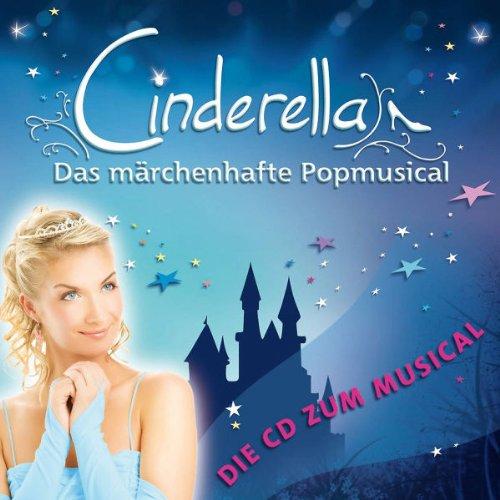 Cinderella - das Märchenhafte Popmusical