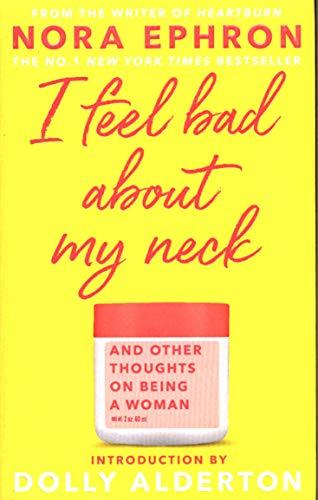 I Feel Bad About My Neck: Dolly Alderton introduction