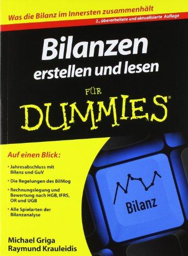 Bilanzen erstellen und lesen für Dummies (Fur Dummies)