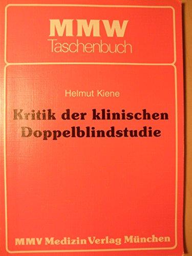 Kritik der klinischen Doppelblindstudie