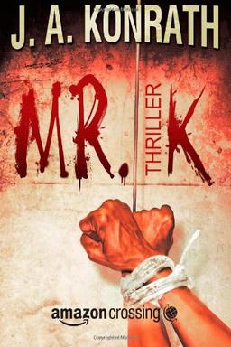 Mr. K: Thriller