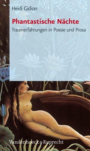 Phantastische Nächte. Traumerfahrungen in Poesie und Prosa (Clara)