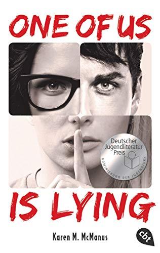 ONE OF US IS LYING: Nominiert für den Deutschen Jugendliteraturpreis 2019 - Mit exklusivem Bonusmaterial (Die ONE OF US IS LYING-Reihe, Band 1)