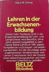 Lehren in der Erwachsenenbildung (Beltz Bibliothek)