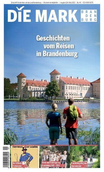 Geschichten vom Reisen in Brandenburg (Die Mark Brandenburg)