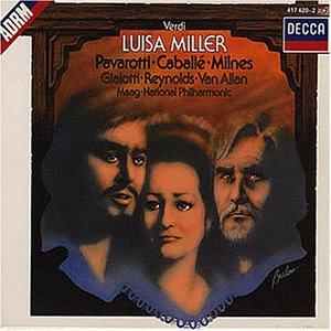 Verdi: Luisa Miller (Gesamtaufnahme)