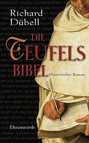 Die Teufelsbibel: Historischer Roman