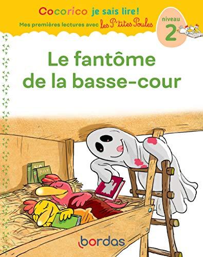 Le fantôme de la basse-cour : niveau 2