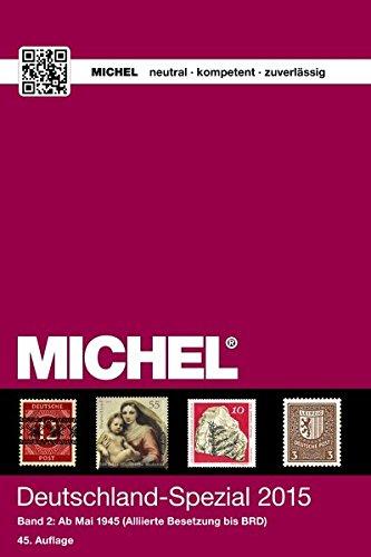 MICHEL-Katalog Deutschland-Spezial 2015, Band 2: in Farbe